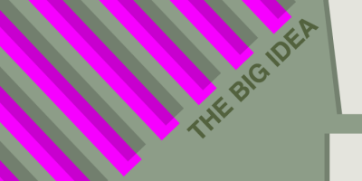 The Big Idea