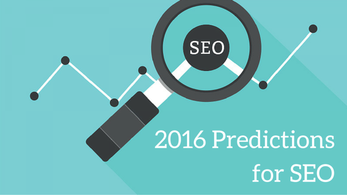 2016 Predictions for SEO 2016 predictions for seo