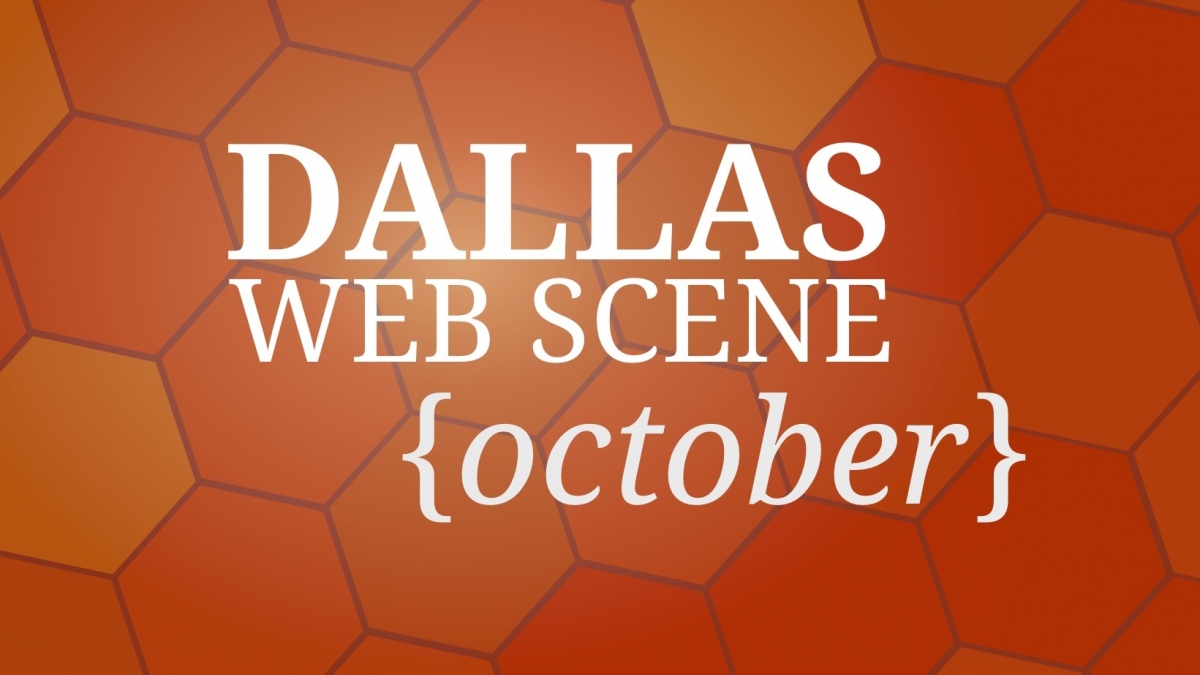 Dallas Web Design Scene blog dallaswebscene2