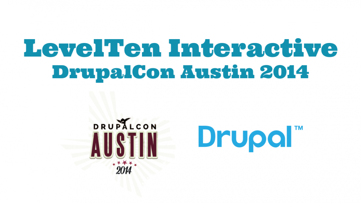 LevelTen and DrupalCon Austin