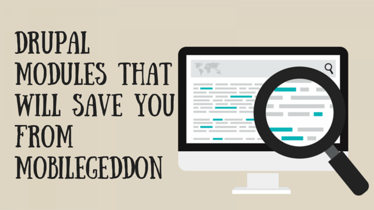 Five Drupal Modules That Will Save You from Mobilegeddon drupal modules that will save you from 0