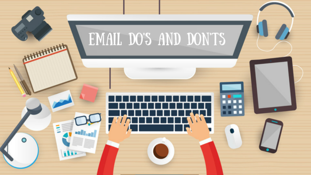 The Do's and Don't's of Emailing at Work email dos and donts