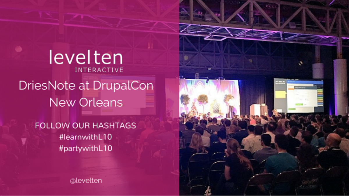 levelten and driesnote at drupalcon new orleans 2016