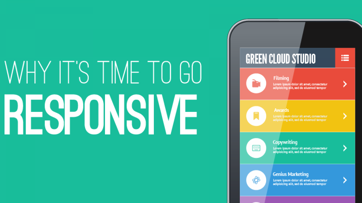 Why It’s Time to Go Responsive responsive 01 0