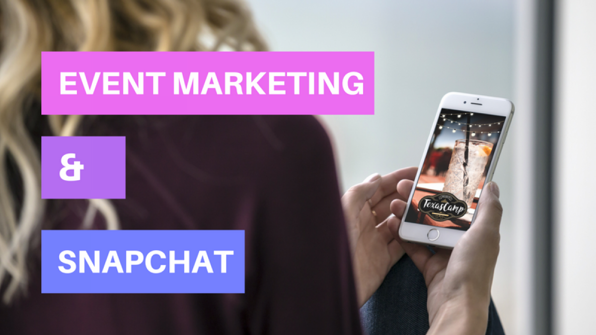 snapchat and event marketing
