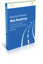 Results Oriented Web Roadmap - The Lean Approach to Successful Web Development and Online Marketing